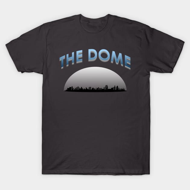 The Dome T-Shirt by Markyartshop